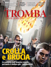 La Tromba di Filadelfia - Autunno 2013